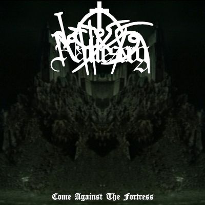 Nattesorg - Come Against the Fortress