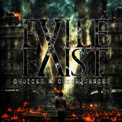 Exile Exist - Choices & Consequences