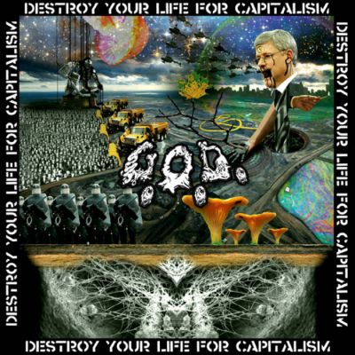 Grotesque Organ Defilement - Destroy Your Life for Capitalism