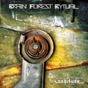 Brain Forest Rytual - Longitude