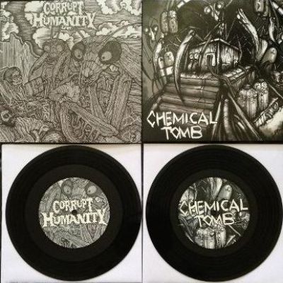 Chemical Tomb - Chemical Tomb / Corrupt Humanity