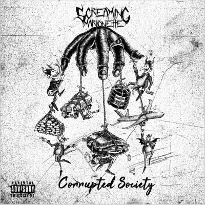 Screaming Marionette - Corrupted Society