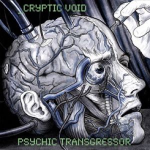 Cryptic Void - Psychic Transgressor