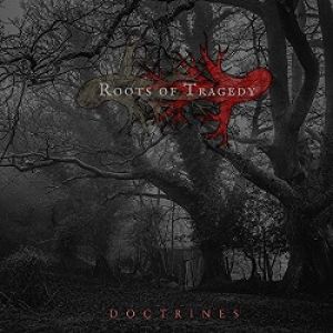 Roots of Tragedy - Doctrines