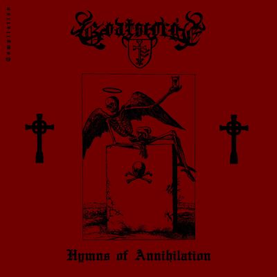 Goatscorge - Hymns of Annihilation