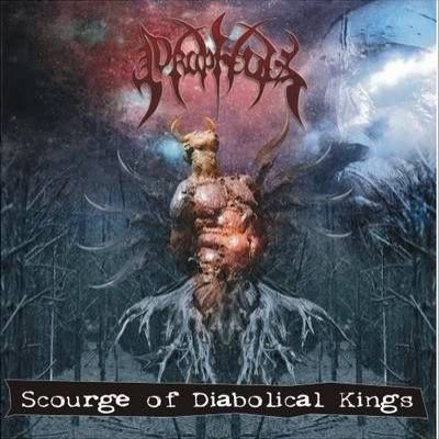 Prophecies - Scourge of Diabolical Kings