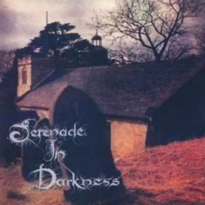 Serenade in Darkness - Serenade in Darkness