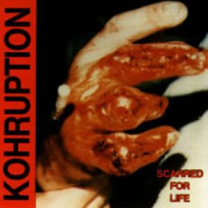 Kohruption - Scarred for Life