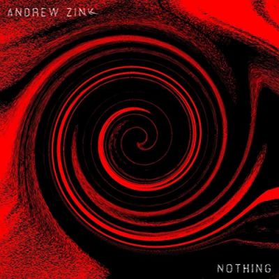 Andrew Zink - Nothing