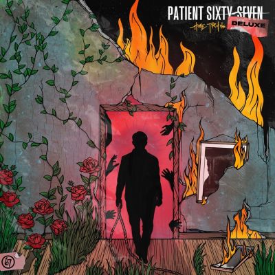 Patient Sixty-Seven - Home Truths