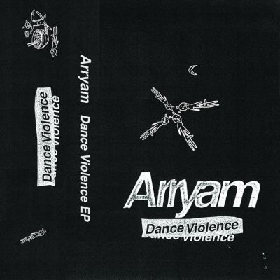 Arryam - Dance Violence