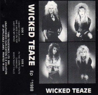 Wicked Teaze - Wicked Teaze