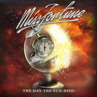 Miss Fortune - The Day the Sun Died