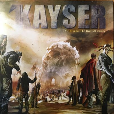 Kayser - IV: Beyond the Reef of Sanity