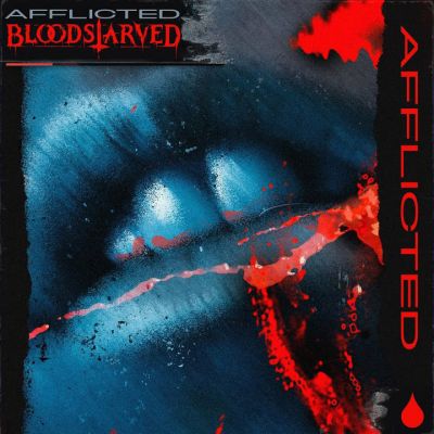 Bloodstarved - Afflicted