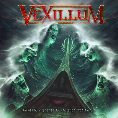 Vexillum - When Good Men Go to War