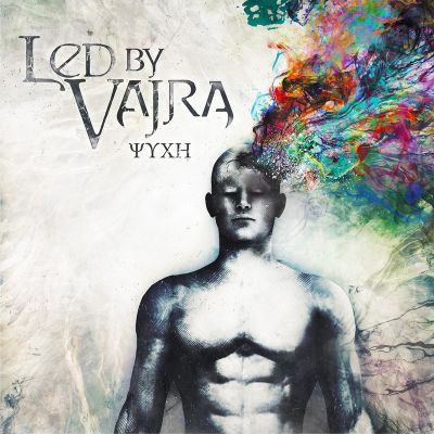 Led by Vajra - ΨΥΧΗ