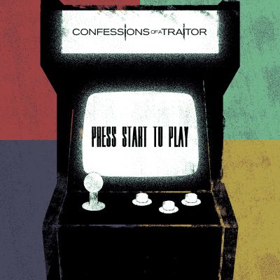 Confessions of a Traitor - Press Start to Play
