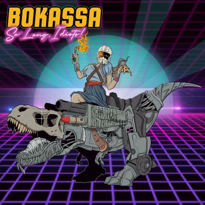 Bokassa - So Long, Idiots!