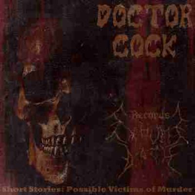 Doctor Cock - Short Stories: Possible Victims of Murder