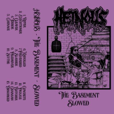 Heinous - The Basement - Slowed