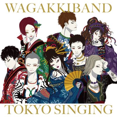 Wagakki Band - TOKYO SINGING