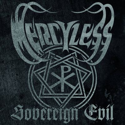 Mercyless - Sovereign Evil
