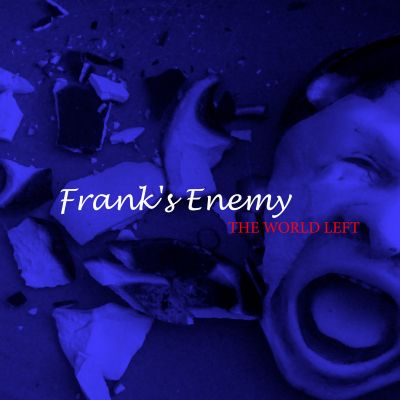 Frank's Enemy - The World Left