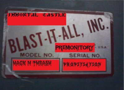 Hack'n'Thrash / Propitiation - Blast-It-All, Inc.