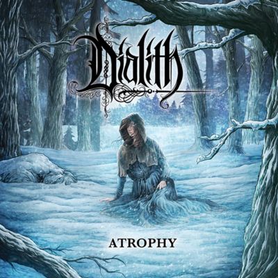 Dialith - Atrophy