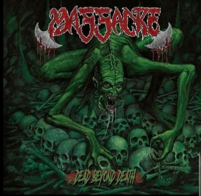 Massacre - Dead Beyond Death