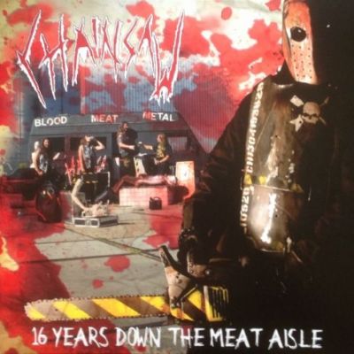 Chainsaw - 16 Years Down the Meat Aisle