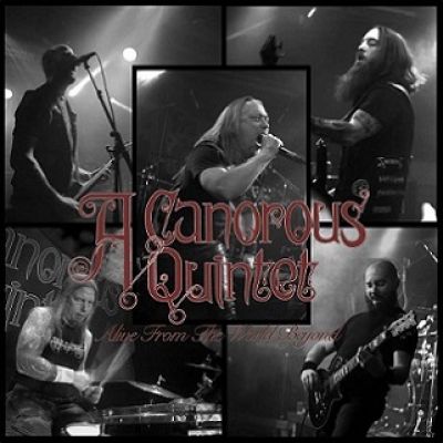 A Canorous Quintet - Alive from the World Beyond
