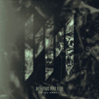Memphis May Fire - Bleed Me Dry