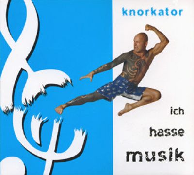 Knorkator - Ich hasse Musik