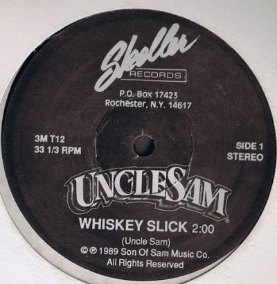 Uncle Sam - Whiskey Slick / Rumble
