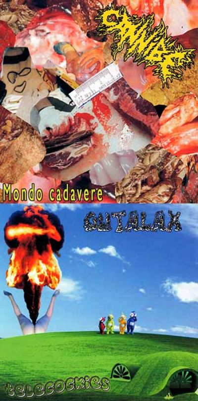 Gutalax / Cannibe - Mondo Cadavere / Telecockies