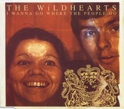 The Wildhearts - I Wanna Go Where the People Go