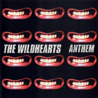The Wildhearts - Anthem (Part 2)