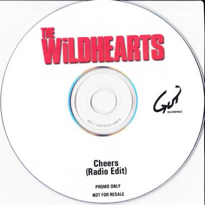 The Wildhearts - Cheers (Radio Edit)
