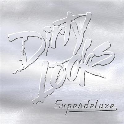 Dirty Looks - Superdeluxe