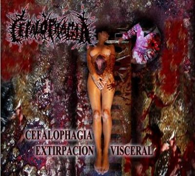 Cefalophagia - Extirpación visceral