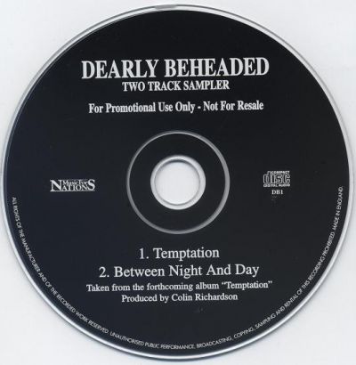 Dearly Beheaded - Temptation / Between Night and Day