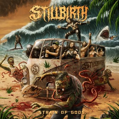 Stillbirth - Strain of Gods