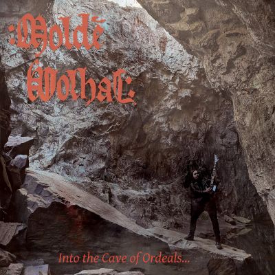 Moldé Volhal - Into the Cave of Ordeals...