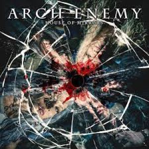 Arch Enemy - House of Mirrors
