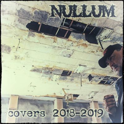 Nullum - Covers 2018-2019