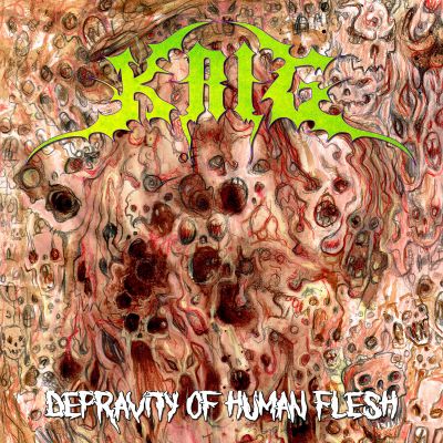 Krig - Depravity of Human Flesh