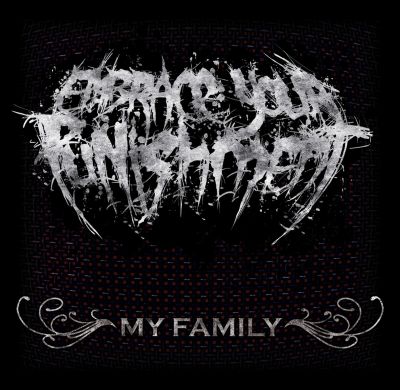 Embrace Your Punishment - My Family