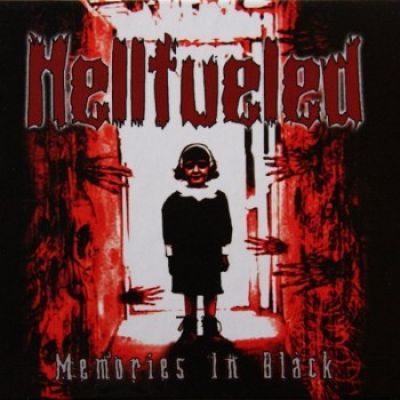 Hellfueled - Memories in Black